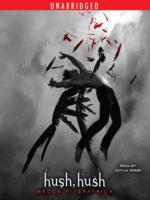 Title details for Hush, Hush by Becca Fitzpatrick - Available